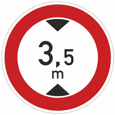 Dopravní značka B16, Zákaz vjezdu vozidel, jejichž výška přesahuje vyznačenou mez Dopravní značka 700 mm kruh – Zboží Dáma