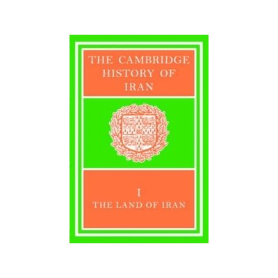 The Cambridge History of Iran - Land of Iran