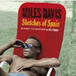 Miles Davis - Sketches Of Spain CD – Hledejceny.cz