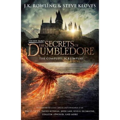 Fantastic Beasts: The Secrets of Dumbledore - The Complete Screenplay - Rowlingová Joanne Kathleen