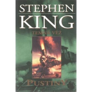 Pustiny - Temná věž III. - Stephen King