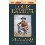 Shalako Louis l'Amour's Lost Treasures) - (L'Amour Louis – Hledejceny.cz