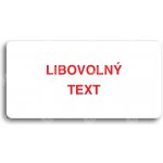ACCEPT Piktogram LIBOVOLNÝ TEXT - bílá tabulka - barevný tisk bez rámečku – Hledejceny.cz
