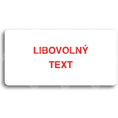 ACCEPT Piktogram LIBOVOLNÝ TEXT - bílá tabulka - barevný tisk bez rámečku – Hledejceny.cz