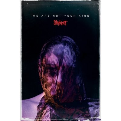 Postershop Plakát - Slipknot (We Are Not Your Kind) – Zboží Mobilmania