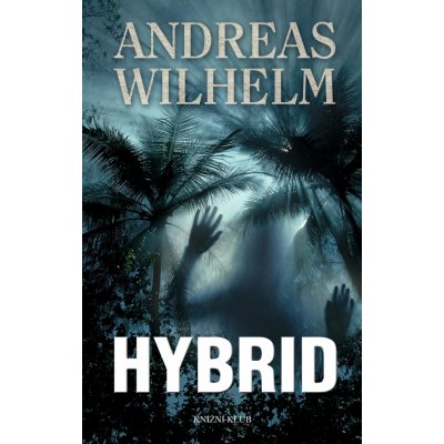 Wilhelm Andreas - Hybrid – Hledejceny.cz