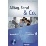 Alltag, Beruf & Co. 6 KB+AB – Hledejceny.cz