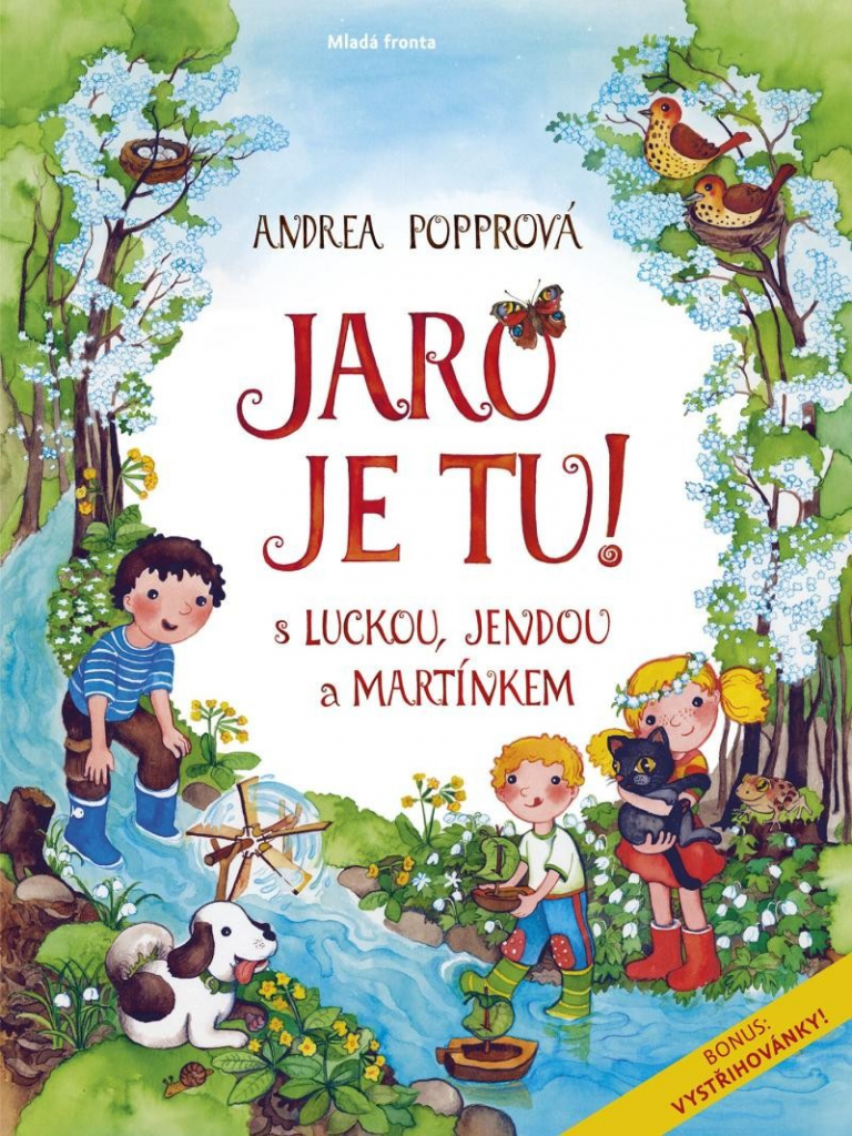 Jaro je tu! S Luckou, Jendou a Martínkem - Popprová Andrea