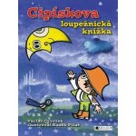 Cipískova loupežnická knížka – Hledejceny.cz