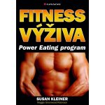 Kleiner Susan - Fitness výživa -- Power Eating program