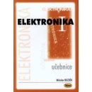  Elektronika I. - učebnice - 3. vydání - Bezděk Miloslav