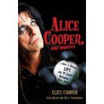 Alice Cooper, Golf Monster: A Rock 'n' Roller's Life and 12 Steps to Becoming a Golf Addict Cooper Alice Paperback – Hledejceny.cz