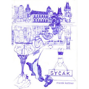 Syčák - Marek Kettner