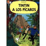 Tintin 23 - Tintin a los Pícaros - Hergé – Zbozi.Blesk.cz