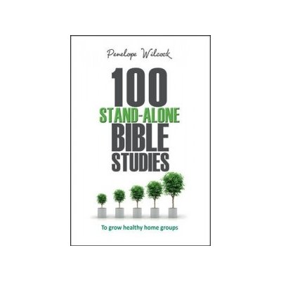 100 Stand-Alone Bible Studies P. Wilcock – Zboží Mobilmania