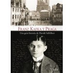 Franz Kafka y Praga - Salfellner, Harald, Brožovaná – Hledejceny.cz