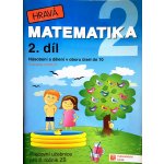 Hravá matematika 2 - pracovní učebnice - 2. díl – Hledejceny.cz