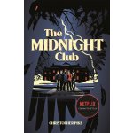 The Midnight Club - Christopher Pike – Hledejceny.cz