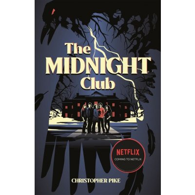 The Midnight Club - Christopher Pike – Hledejceny.cz