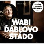 Wabi & Ďáblovo Stádo - Příběhy písní, CD, 2014 – Zbozi.Blesk.cz