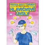 Předškolákovy týdeníčky pro chytré hlavičky - Martincová, Jana;Tautová, Věra – Zboží Dáma