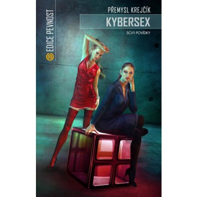 Kybersex - Přemysl Krejčík