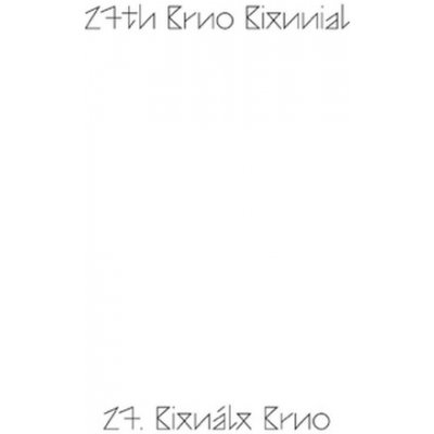 27. Bienále Brno 2016 / katalog