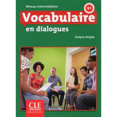 Vocabulaire en dialogues 2e edition B1 – Évelyne Siréjols – Zboží Mobilmania