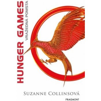 HUNGER GAMES - Vražedná pomsta - Collinsová Suzanne