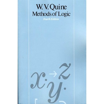 Methods of Logic: Fourth Edition Quine Willard Van OrmanPaperback
