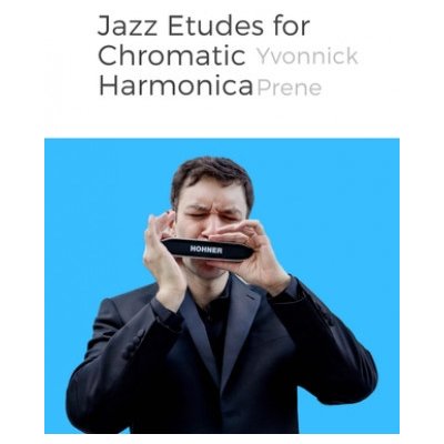 Jazz Etudes for Chromatic Harmonica: + Audio Examples