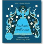 Sněhová královna - Hans Christian Andersen; Lesley Barnes – Hledejceny.cz