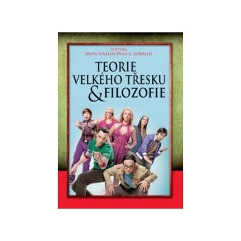 Teorie velkého třesku a filosofie - Olga Neumanová