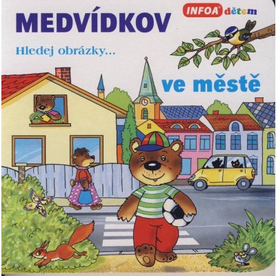 Medvídkov na stavbě – Hledejceny.cz