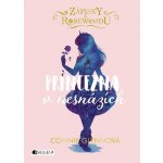 Zápisky z Rosewoodu – Princezna v nesnázích – Zboží Dáma
