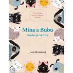 Mína a Bubu - Snadné první čtení - Horniaková Lucie – Hledejceny.cz