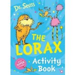 The Lorax Activity Book - Theodor Seuss Geisel – Hledejceny.cz