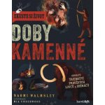 Zkuste si život doby kamenné – Hledejceny.cz