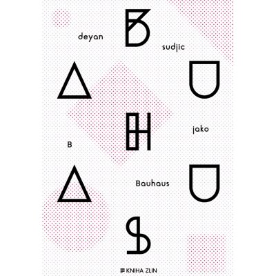 B jako Bauhaus