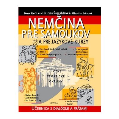 Nemčina pre samoukov a jazykové kur + CD - Daniela Breveníková, Helena Šajgalíková