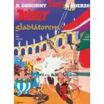 Asterix 3 - Asterix Gladiátorem - 6. vydání - R. Goscinny, A. Uderzo – Sleviste.cz