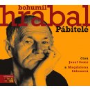 Pábitelé - Hrabal Bohumil