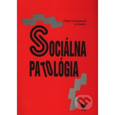 Sociálna patológia - Ondrejkovič – Zbozi.Blesk.cz