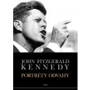 Portréty odvahy - John Fitzgerald Kennedy