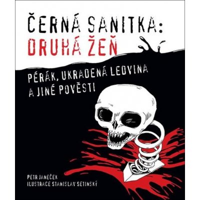 Černá sanitka : druhá žeň (Petr Janeček)