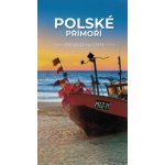 Polské přímoří – Průvodce na cesty – Zboží Dáma
