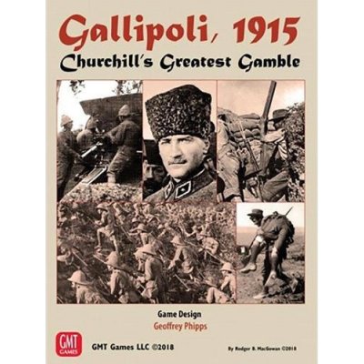 Gallipoli 1915 Churchill's Greatest Gamble