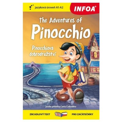 Četba pro začátečníky - The Adventures of Pinocchio (A1 - A2) – Hledejceny.cz