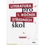 Literatura pro 1. ročník středních škol - pracovní sešit - kolektiv – Hledejceny.cz