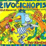 Živočichopis jiné pohádkové příběhy Nárožný Petr CD – Hledejceny.cz